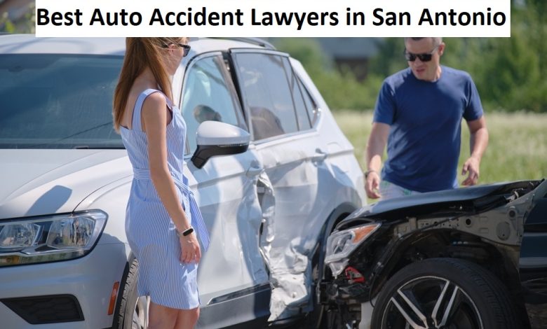Best Auto Accident Lawyers in San Antonio