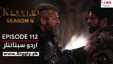 Kurulus Osman Season 4 Episode 112 with Urdu & Hindi Dubbed