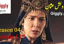 Kurulus Osman Season 4 Episode 117 Urdu and Hindi Dubbed