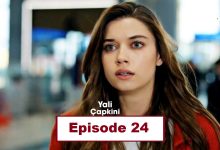 Yali Capkini Episode 24 with English Subtitles
