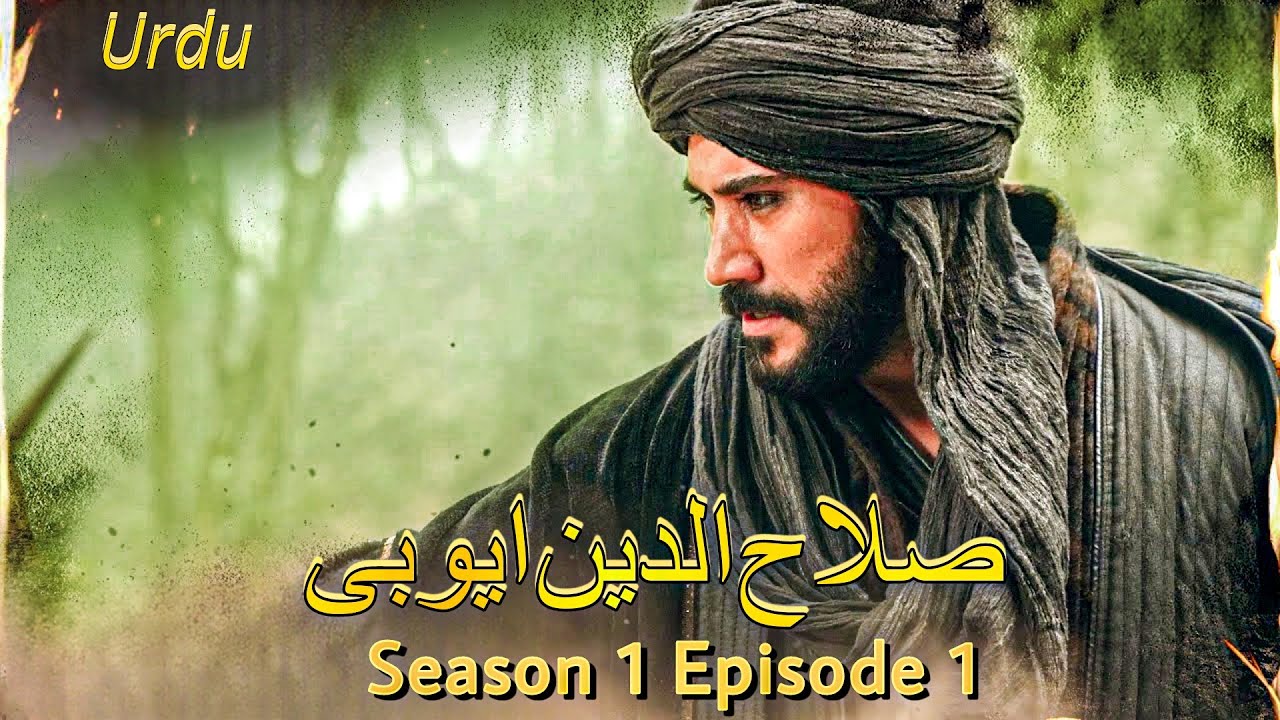 Salahuddin Ayyubi Episode 1 In Urdu & Hindi Dubbed